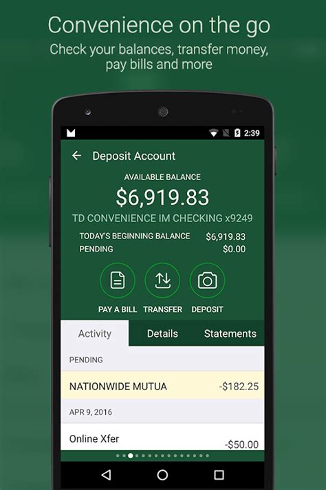 When you first use the <b>app</b>, you’ll be taken to a dashboard with options to view your accounts, pay a bill, transfer money, or deposit checks. . Download td bank app